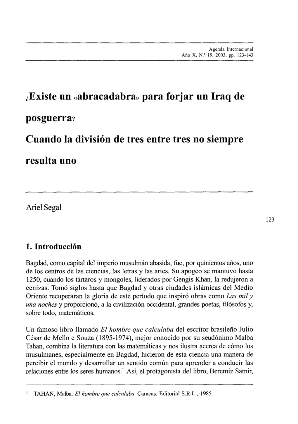 Abracadabra» Para Forjar Un Iraq De Posguerra?