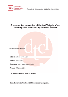 A Commented Translation of the Text 'Setenta Años: Muerte Y Vida Del Exilio' by Federico Álvarez