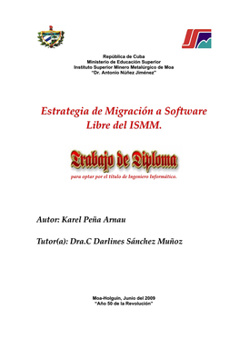Estrategia De Migración a Software Libre Del ISMM