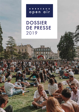 Dossier-De-Presse-Bordeaux-Open-Air-2019.Pdf