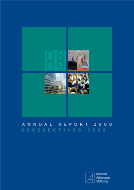 KAS Annual Report 2008, Perspectives 2009