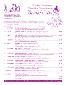 Bridal Silks FAX: (650) 948-3426 • Silks@Thaisilks.Com February 2013