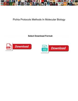 Pichia Protocols Methods in Molecular Biology