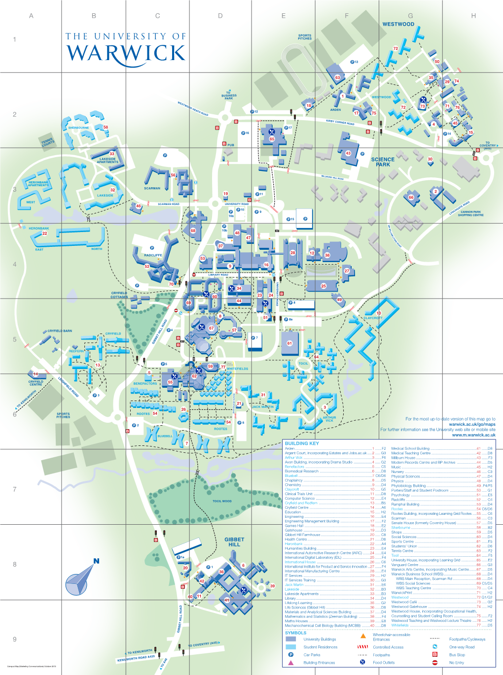 Campus Map (Marketing Communications) October 2013 How to Find Us from the North • from M69/M6 Interchange (M6 Jct 2) Take A46 Towards Warwick and Coventry S & E