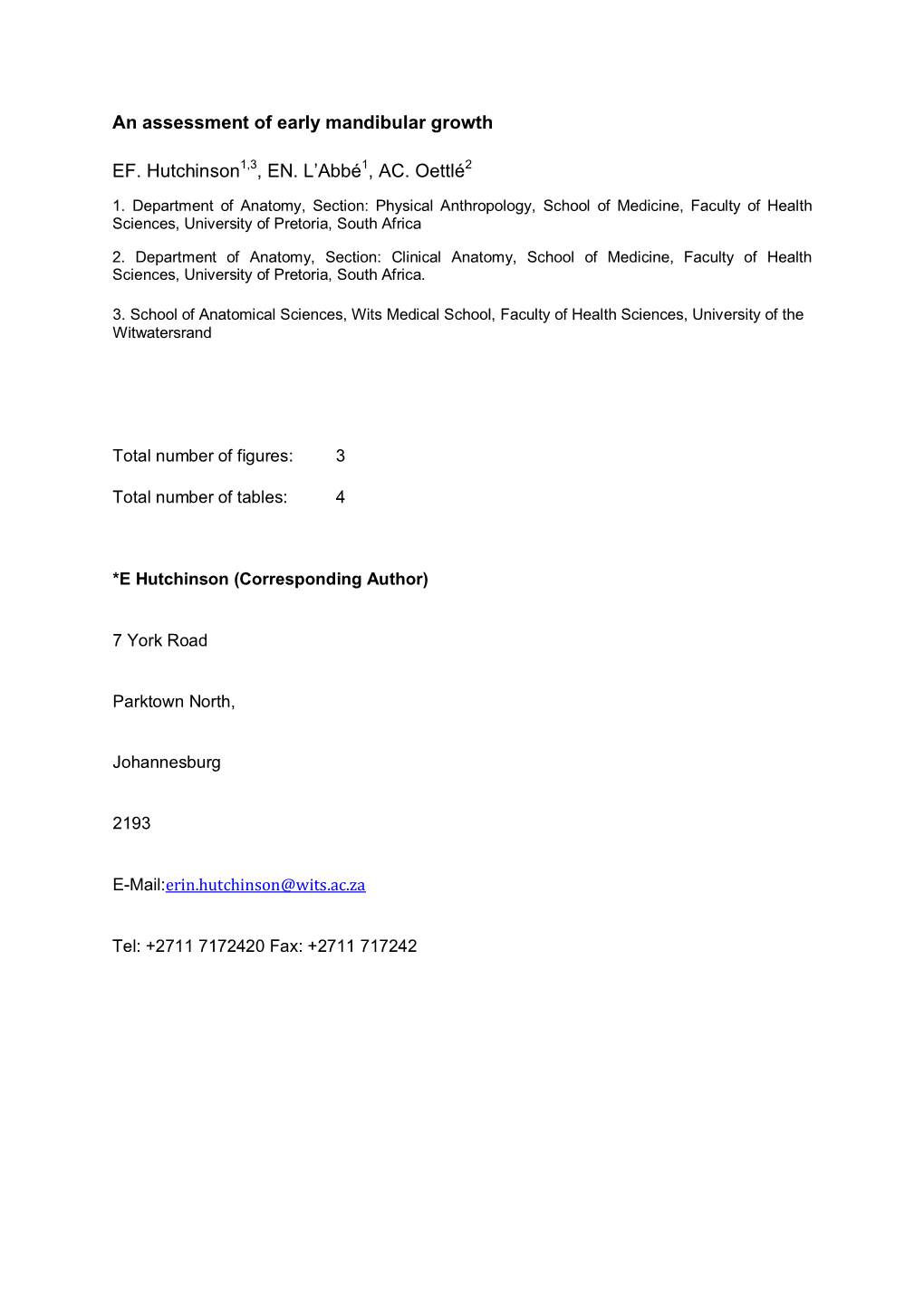 An Assessment of Early Mandibular Growth