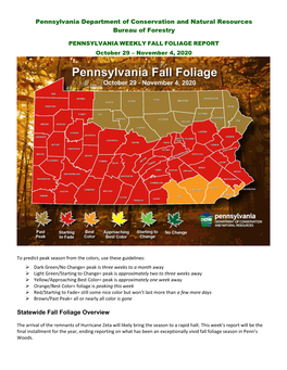 Pennsylvania Department of Conservation and Natural Resources Bureau of Forestry Statewide Fall Foliage Overview