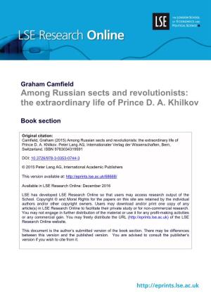 Among Russian Sects and Revolutionists: the Extraordinary Life of Prince D