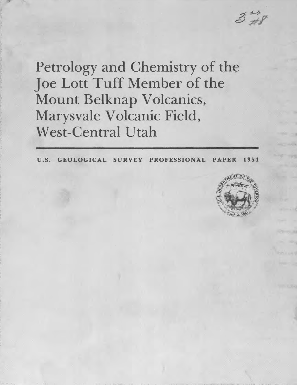 Petrology and Chemistry of Joe Lott Tuff Member of the Mount Belknap Volcanics, ---JL