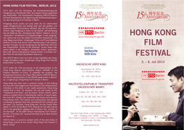 Hong Kong Film Festival, Berlin, 2012