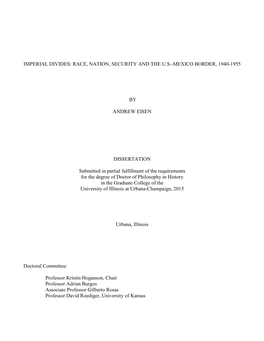 Imperial Divides: Race, Nation, Security and the U.S.-Mexico Border, 1940-1955