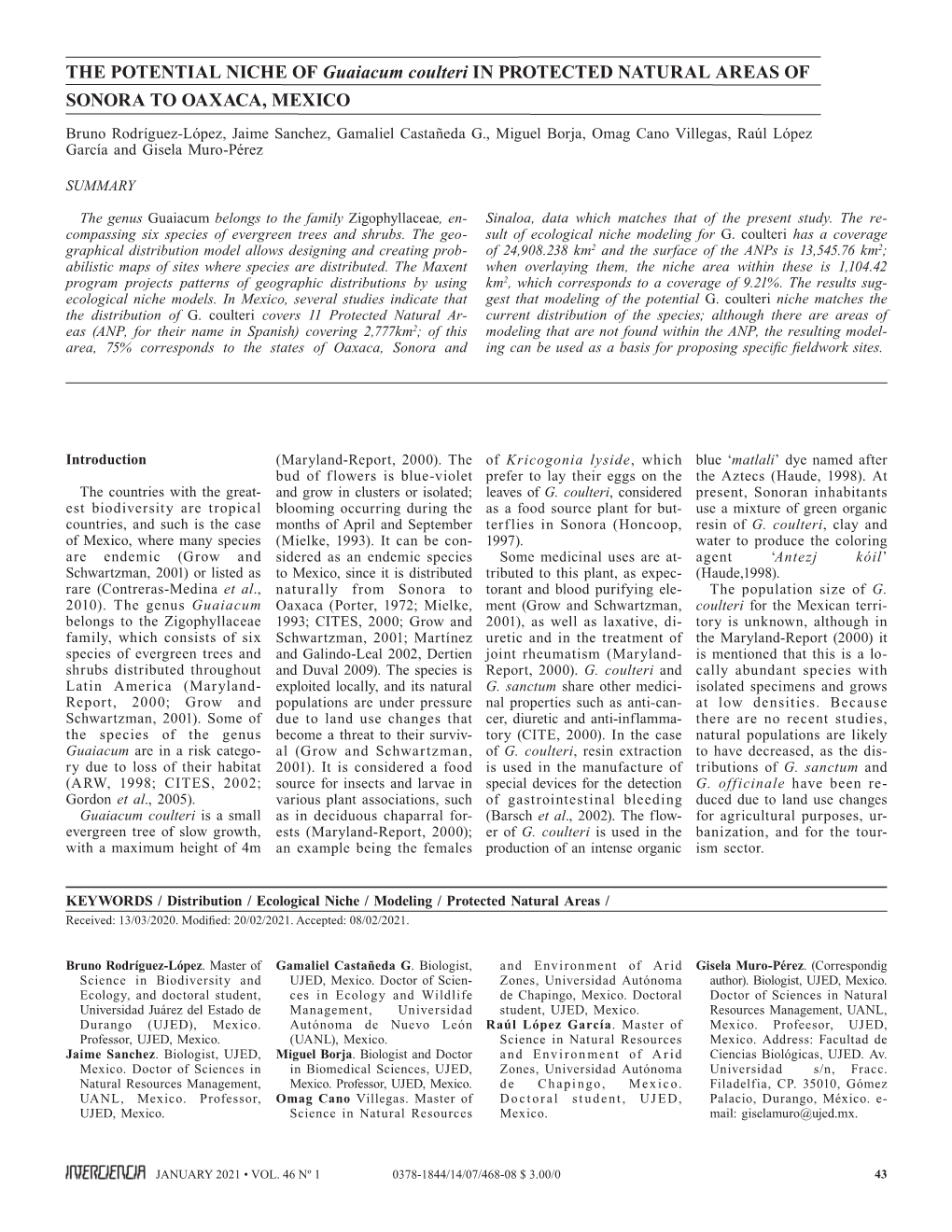 THE POTENTIAL NICHE of Guaiacum Coulteri in PROTECTED NATURAL AREAS of SONORA to OAXACA, MEXICO