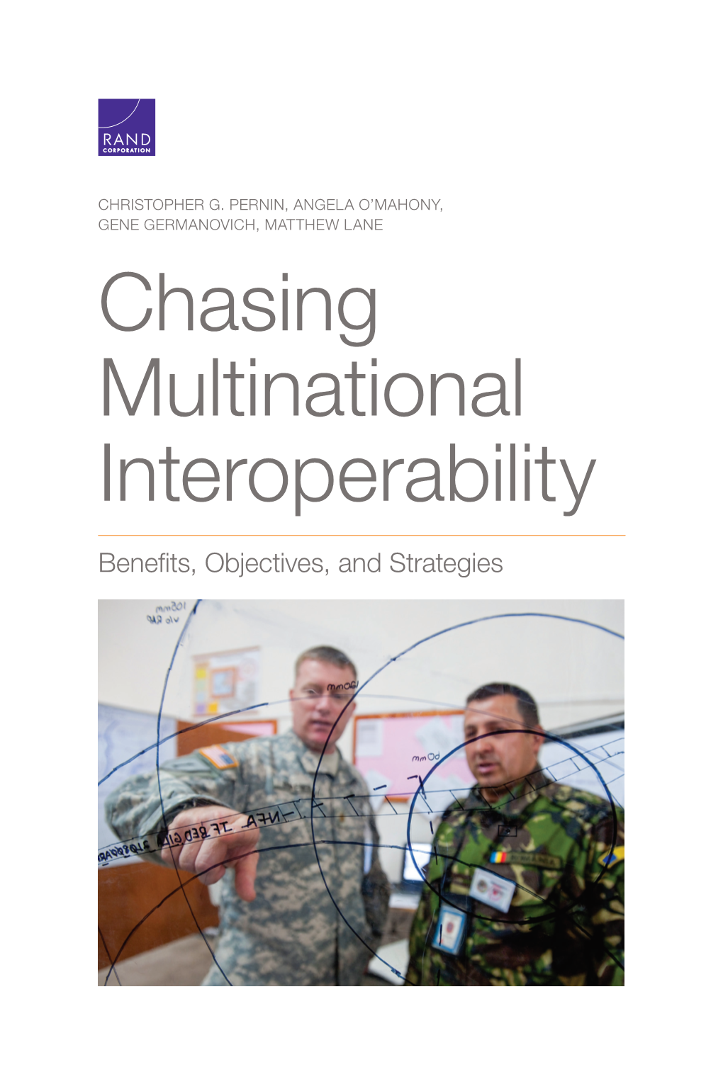 Chasing Multinational Interoperability: Benefits, Objectives, and Strategies