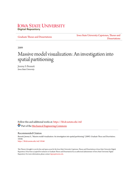 Massive Model Visualization: an Investigation Into Spatial Partitioning Jeremy S