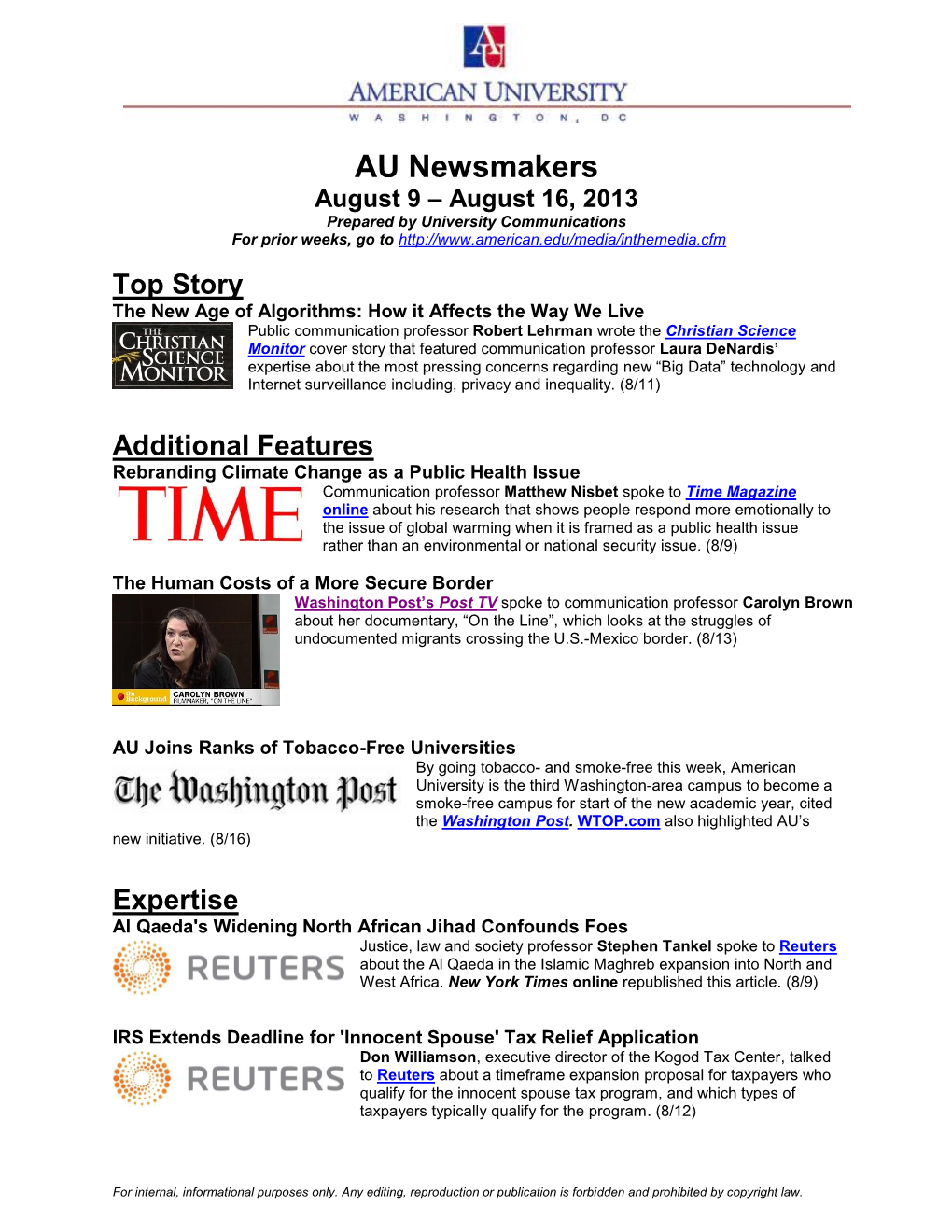 AU Newsmakers August 9 – August 16, 2013 Prepared by University Communications for Prior Weeks, Go To