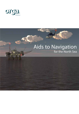 Aids to Navigation for the North Sea