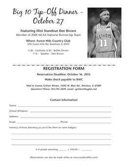 Big 10 Tip-Off Dinner - October 27 Featuring Illini Standout Dee Brown Member of 2005 NCAA National Runner-Up Team
