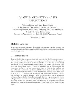 Quantum Geometry and Its Applications