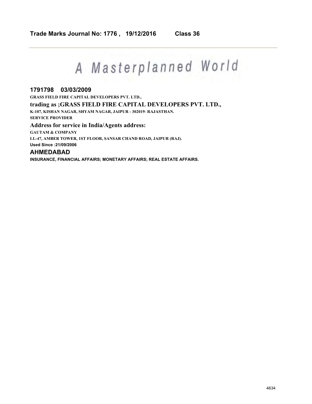 Trade Marks Journal No: 1776 , 19/12/2016 Class 36