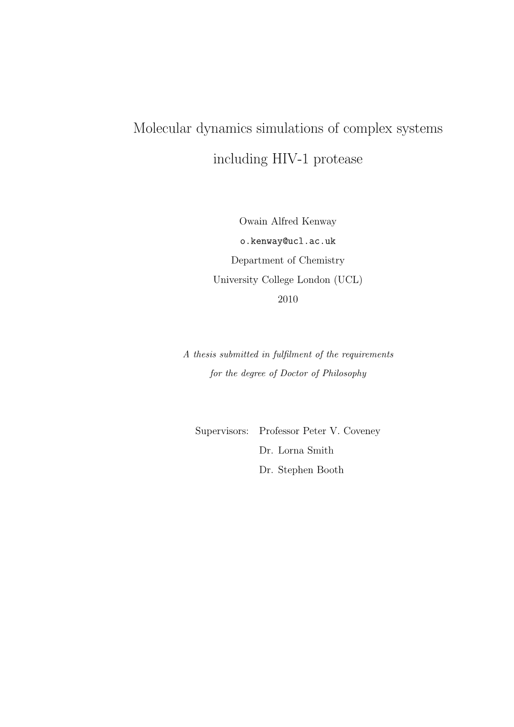 Molecular Dynamics Simulations of Complex Systems Including HIV-1