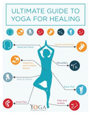 Ultimate Guide to Yoga for Healing
