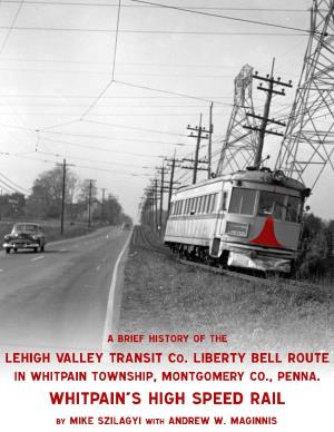 A Brief History of the Liberty Bell Trolley