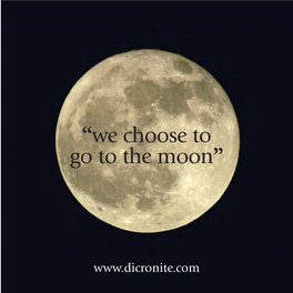 “We Choose to Go to the Moon”