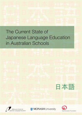 The Current State of Japanese Language Education in Australian Schools