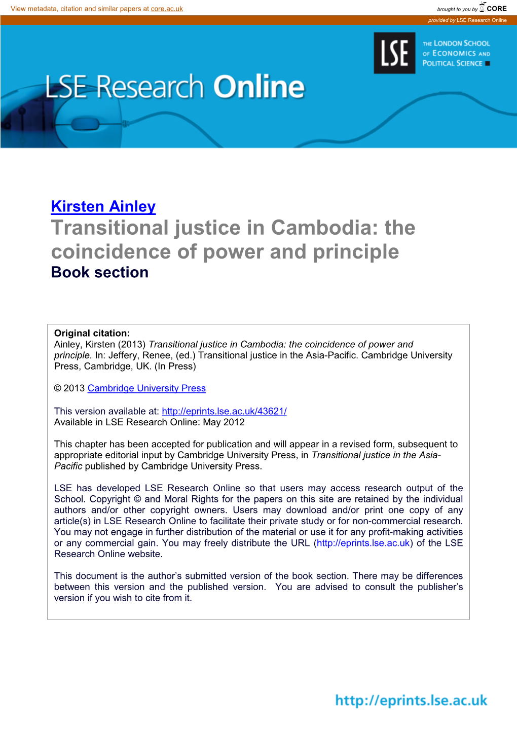 Transitional Justice in Cambodia: the Coincidence of Power and Principle Book Section