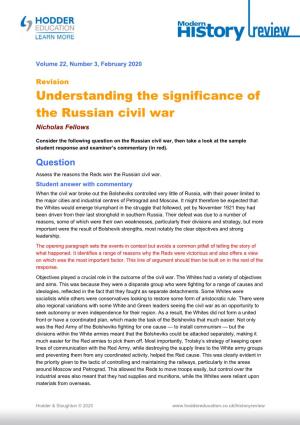 Understanding the Significance of the Russian Civil War Nicholas Fellows