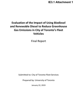 Evaluation of the Impact of Using Biodiesel and Renewable Diesel to Reduce Greenhouse Gas Emissions in City of Toronto’S Fleet Vehicles