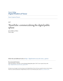 Commercializing the Digital Public Sphere Jamie Bellomy Maher Vassar College