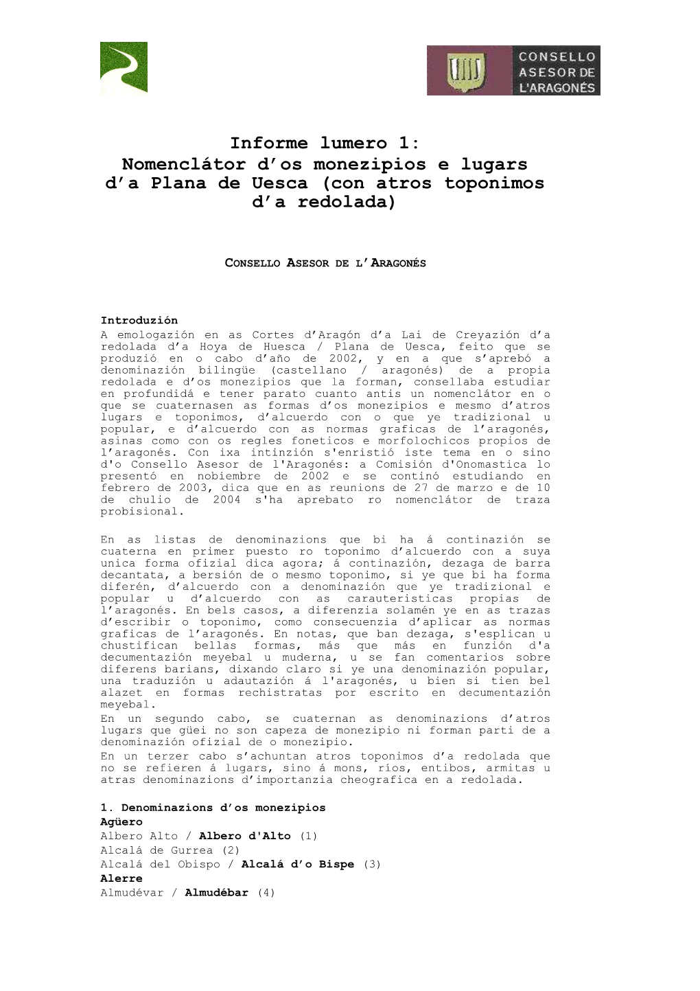 Informe Lumero 1: Nomenclátor D'os Monezipios E Lugars D'a Plana De Uesca (Con Atros Toponimos D'a Redolada)