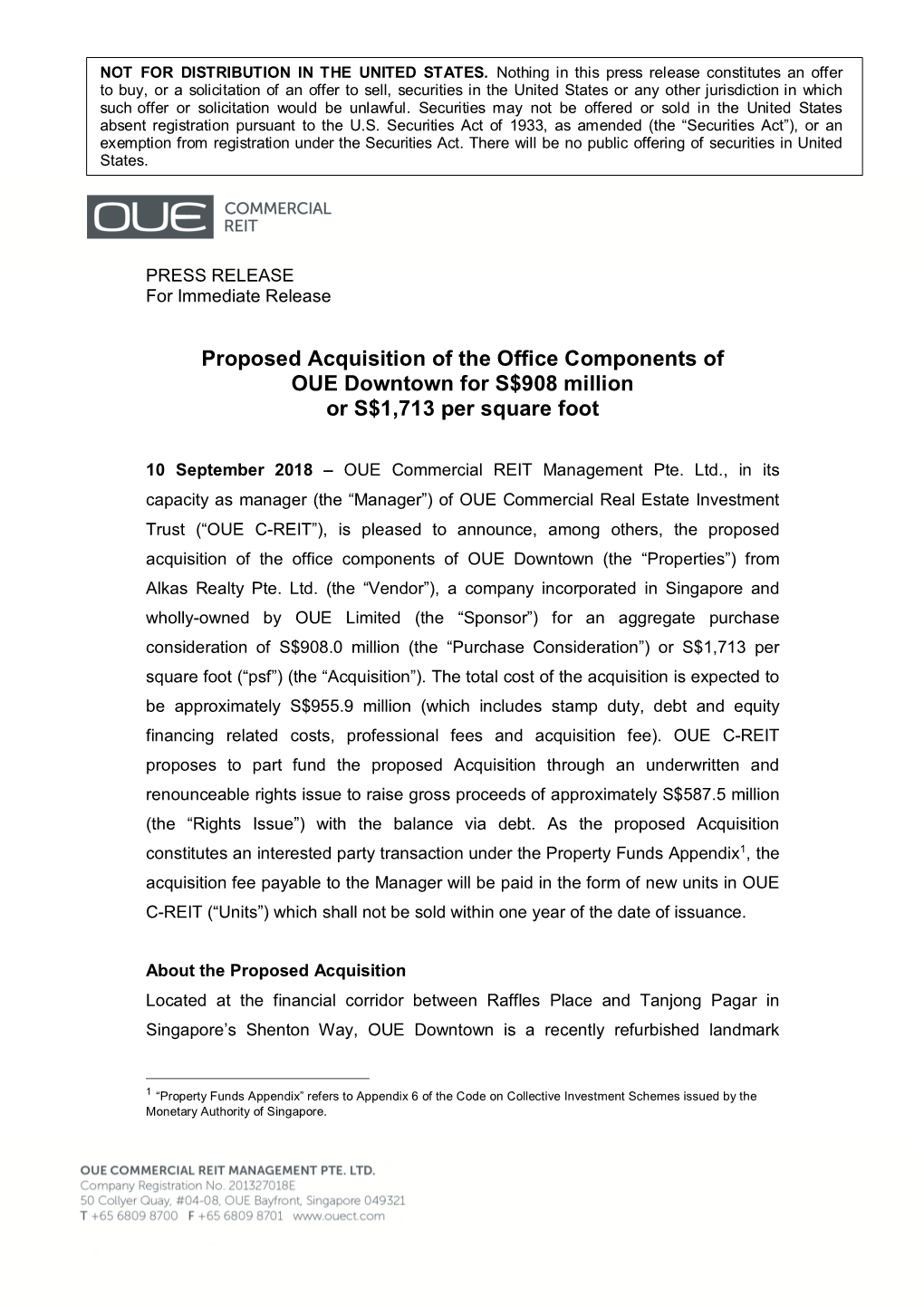 Proposed Acquisition of the Office Components of OUE Downtown for S$908 Million Or S$1,713 Per Square Foot