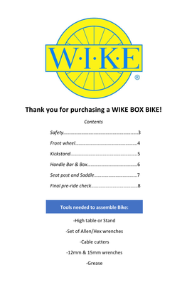 Thank You for Purchasing a WIKE BOX BIKE!