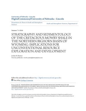 Stratigraphy and Sedimentology of the Cretaceous Mowry Shale in The