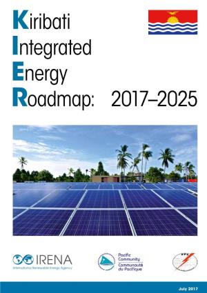 Kiribati Integrated Energy Roadmap: 2017–2025