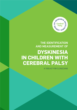 Dyskinesia in Children with Cerebral Palsy