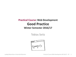 Good Practice Winter Semester 2016/17