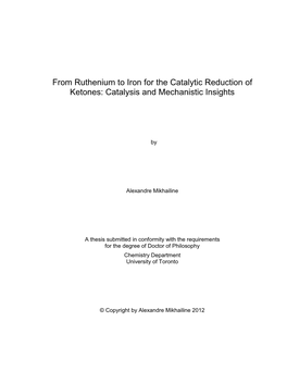 From Ruthenium to Iron for the Catalytic Reduction of Ketones: Catalysis and Mechanistic Insights