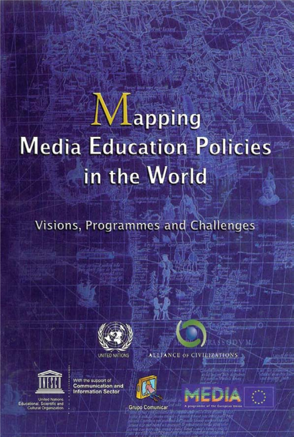 Mapping Media Education Policies in the World