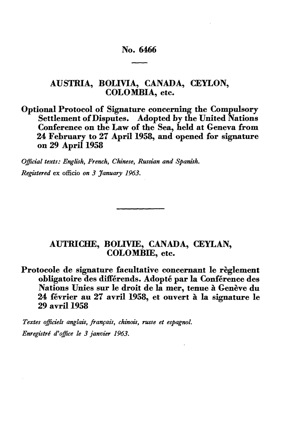 No. 6466 AUSTRIA, BOLIVIA, CANADA, CEYLON, COLOMBIA, Etc. AUTRICHE, BOLIVIE, CANADA, CEYLAN, COLOMBIE, Etc