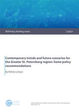 Contemporary Trends and Future Scenarios for the Greater St