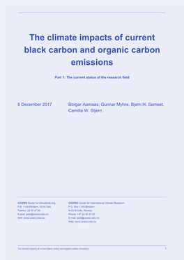 The Climate Impacts of Current Black Carbon and Organic Carbon Emissions