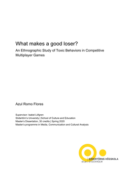 What Makes a Good Loser? an Ethnographic Study of Toxic Behaviors in Competitive Multiplayer Games