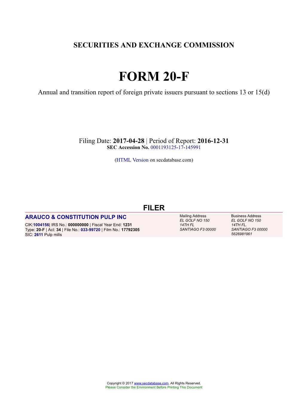 ARAUCO & CONSTITUTION PULP INC Form 20-F Filed 2017-04-28