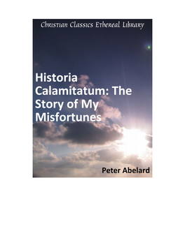 Historia Calamitatum: the Story of My Misfortunes