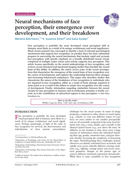 Neural Mechanisms of Face Perception, Their Emergence Over Development, and Their Breakdown Marlene Behrmann,1* K