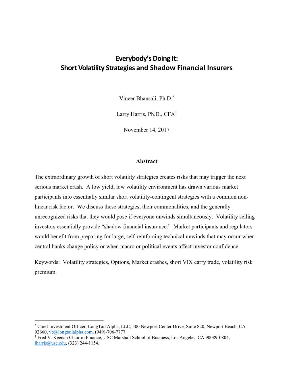 Short Volatility Strategies and Shadow Financial Insurers