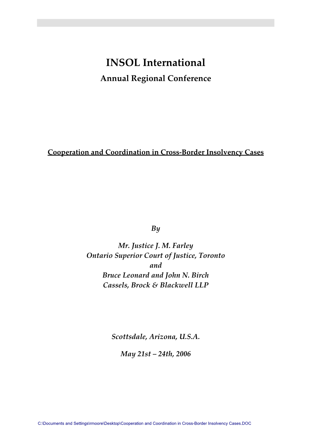 Cooperation and Coordination in Cross-Border Insolvency Cases.DOC