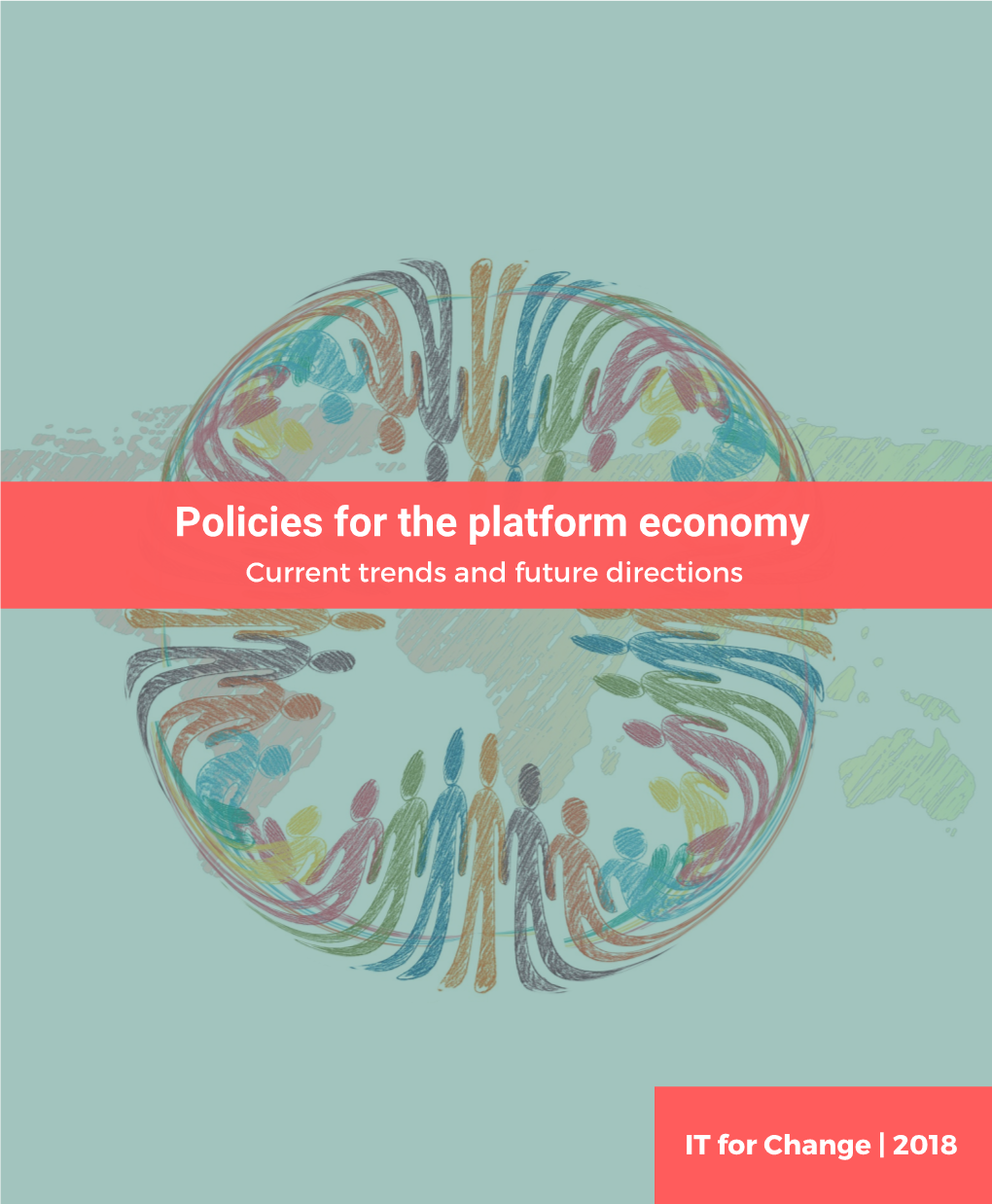 Policies for the Platform Economy Current Trends and Future Directions